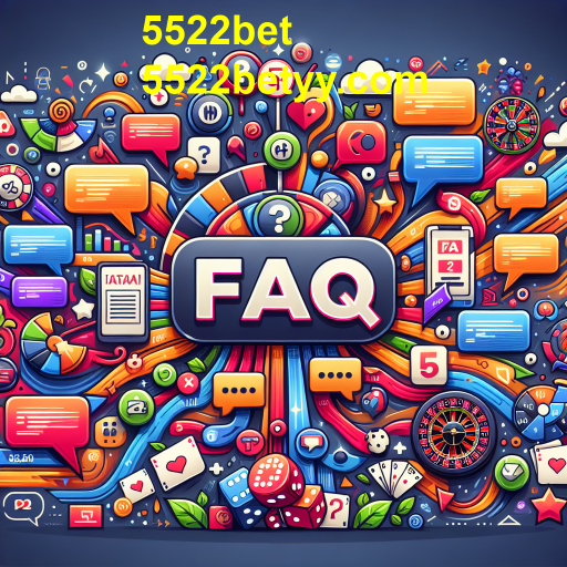 Entendendo a Categoria FAQ no 5522bet